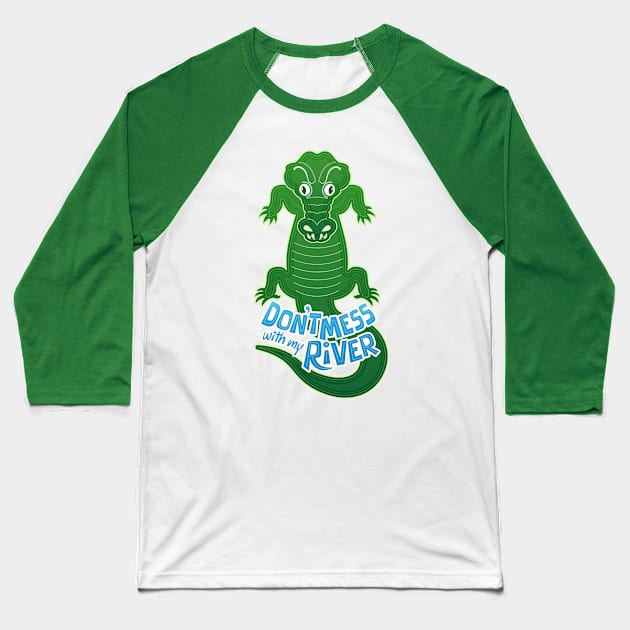 Mad crocodile warning about not messing with his river Baseball T-Shirt by zooco